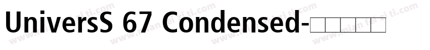 UniversS 67 Condensed字体转换